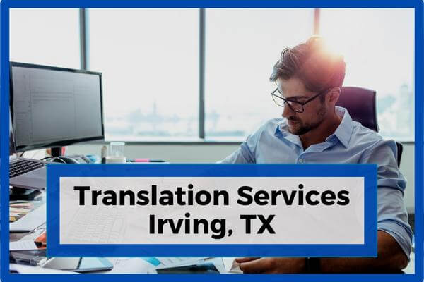 Translation Services Irving TX